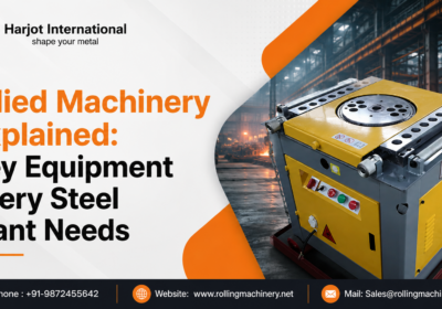 Allied Machinery Explained Key Equipment Every Steel Plant Needs