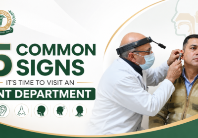 5 Common Signs It's Time to Visit an ENT Department